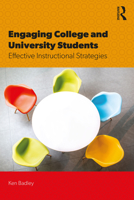 Engaging College and University Students: Effective Instructional Strategies 1032195231 Book Cover