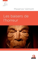 Les baisers de l'horreur (Livres Libres) (French Edition) 2806103886 Book Cover