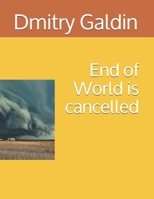 End of World is cancelled B08K4K2NHF Book Cover