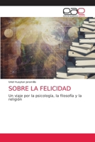 Sobre La Felicidad 6203874582 Book Cover