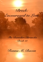 Breck: Encouraged to Love 1989699545 Book Cover