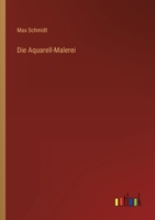 Die Aquarell-Malerei 2385085747 Book Cover