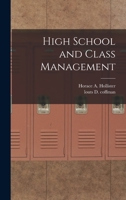 High School and Class Management 1017572577 Book Cover