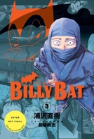 Billy Bat Volume 3 (Volume 3) 1419780182 Book Cover