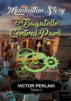 De Bagatelle à Central Park 2322173878 Book Cover