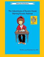 The Adventures of Ruvein Hood, Starring Ruvein Redman 197791070X Book Cover