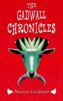 The Gadwall Chronicles 1844014355 Book Cover