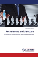 Recruitment and Selection: Effectiveness of Recruitment and Selection Methods 6205500817 Book Cover