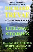 Leelanau Stories: Leelanau Soul Renewal 0615776930 Book Cover
