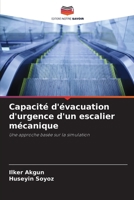 Capacité d'évacuation d'urgence d'un escalier mécanique (French Edition) 6208403375 Book Cover