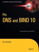 Pro DNS and BIND 10 1430230487 Book Cover