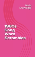1980s Song Word Scrambles 1718101570 Book Cover