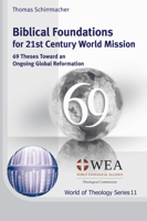 Biblical Foundations for 21st Century World Mission 1532655800 Book Cover