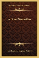 The Good Samaritan 1835911986 Book Cover