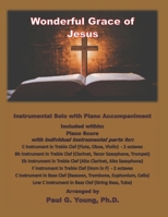 Wonderful Grace of Jesus: Instrumental Solo with Piano Accompaniment B08TW5FQ15 Book Cover