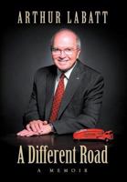 A Different Road: A Memoir 1927483247 Book Cover