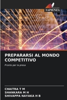 Prepararsi Al Mondo Competitivo (Italian Edition) 6209937667 Book Cover
