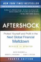 Aftershock: Protect Yourself and Profit in the Next Global Financial Meltdown 1119118506 Book Cover