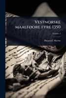 Vestnorske maalfÃ, ore fyre 1350 (Norwegian Edition) 1024512185 Book Cover