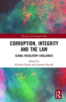 Corruption, Integrity and the Law 1032173971 Book Cover