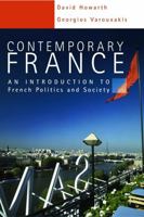 Contemporary France: Introduction to French Politics and Society 0340741872 Book Cover