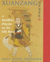 The Silk Road Journey with Xuanzang 0813365996 Book Cover