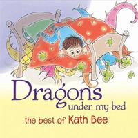 Dragons Under My Bed 1927305357 Book Cover