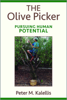 The Olive Picker: Pursuing Human Potential 0809155850 Book Cover