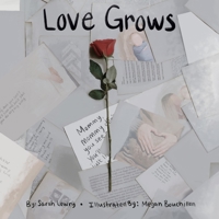 Love Grows B08NMMPC6J Book Cover