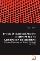 Effects of Improved Alkaline Treatment and Its Combination on Mordenite 3639319761 Book Cover