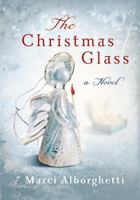 The Christmas Glass 0824947762 Book Cover