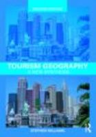 Tourism Geography: A New Synthesis 041585444X Book Cover