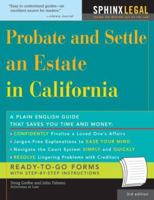 Probate and Settle an Estate in California (How to Probate and Settle An Estate in California) 1572485922 Book Cover