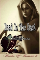 Dead In The Dust B09YTTT97P Book Cover