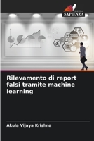 Rilevamento di report falsi tramite machine learning 6206309894 Book Cover