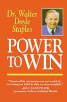 Power to Win (Motivational Series) 1565540050 Book Cover