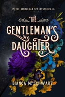 The Gentleman's Daughter 177168240X Book Cover