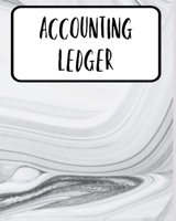 Accounting Ledger: Simple Cash Book Accounts Bookkeeping Journal for Small Business Log, Track, & Record Expenses & Income 1700667963 Book Cover