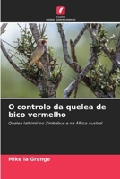 O controlo da quelea de bico vermelho (Portuguese Edition) 6209052894 Book Cover