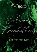 Endarias Dunkelheit - Part of me (German Edition) 3819275312 Book Cover