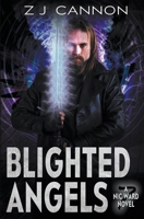 Blighted Angels B0CB9BF288 Book Cover
