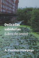 Delicadas sabidurías (Libro de texto) B0BCRXDNDJ Book Cover