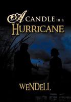 A Candle in a Hurricane 1465311033 Book Cover