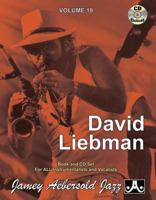 Jamey Aebersold Jazz -- David Liebman, Vol 19: Book & CD 1562241745 Book Cover