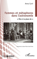 Femmes et métaphores dans l’astronomie: « Être à la place de » (Psycho-Logiques) (French Edition) 2336533502 Book Cover