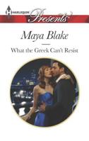 What the Greek Can't Resist 0373132522 Book Cover