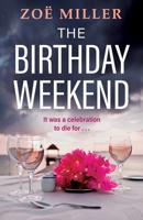 The Birthday Weekend 1399725629 Book Cover
