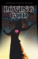 Loving God 1639615520 Book Cover