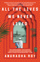 All the Lives We Never Lived 1982100516 Book Cover