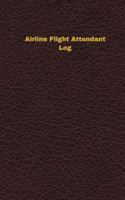 Airline Flight Attendant Log (Logbook, Journal - 96 Pages, 5 X 8 Inches): Airline Flight Attendant Logbook (Deep Wine Cover, Small) 1545216312 Book Cover